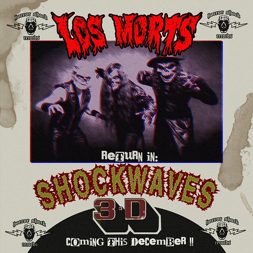 It's time for another band announcement for the upcoming SHOCKWAVES 3D!! 

We're beyond proud to announce that our Horror bro...
