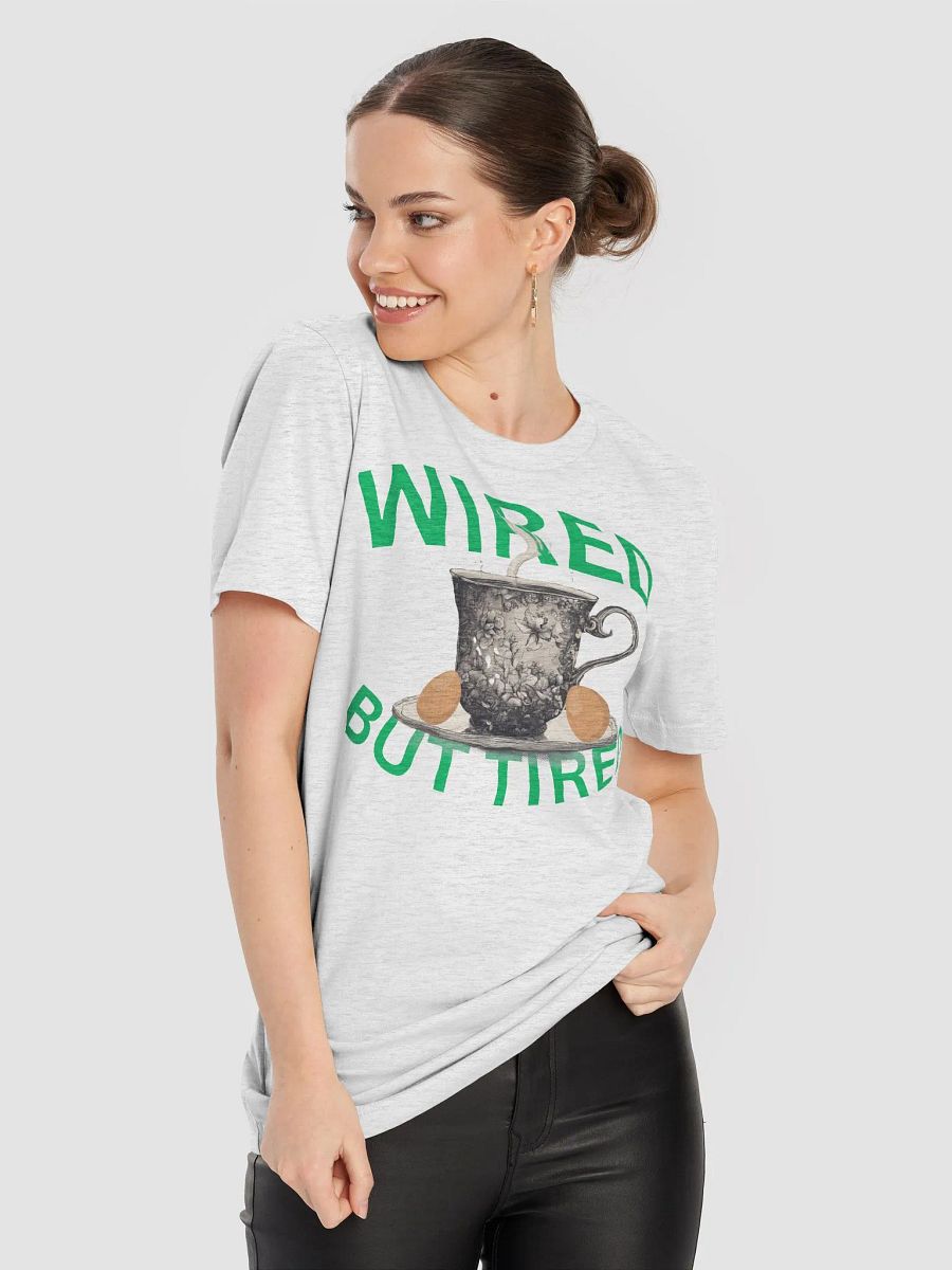 Wired But Tired Supersoft T Shirt product image (8)