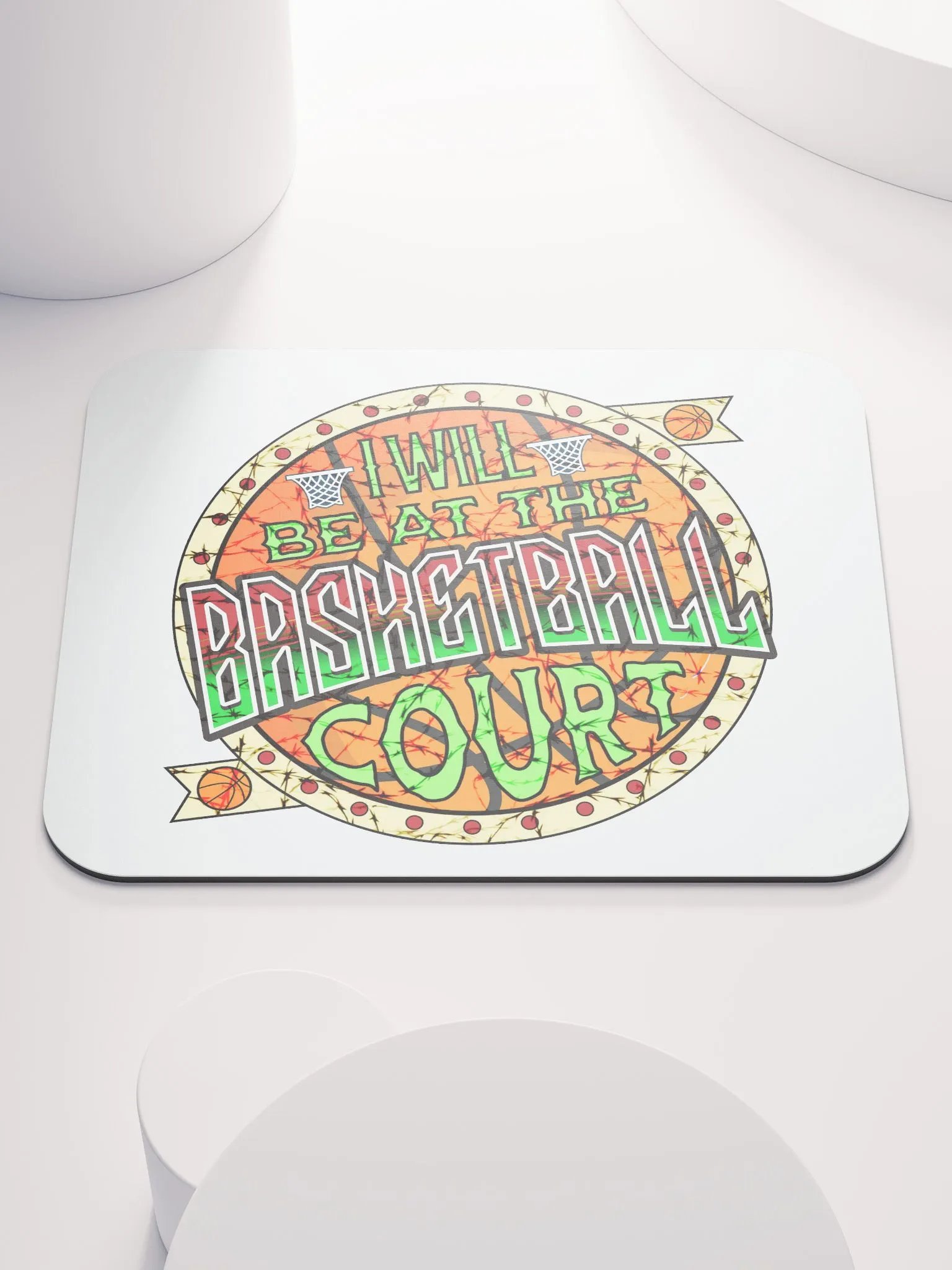 I Will Be At The Basketball Court Swish Mouse Pad product image (2)