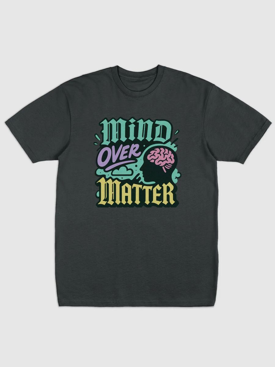 Mind Over Matter Graphic Tee product image (6)