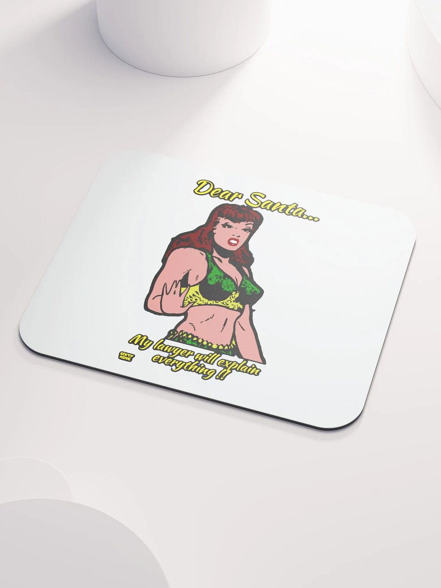 DEAR SANTA, MY LAWYER WILL EXPLAIN EVERYTHING!! product image (3)