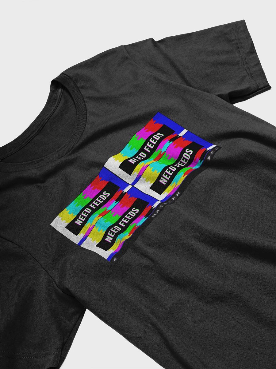 Need Feeds Shirt product image (8)