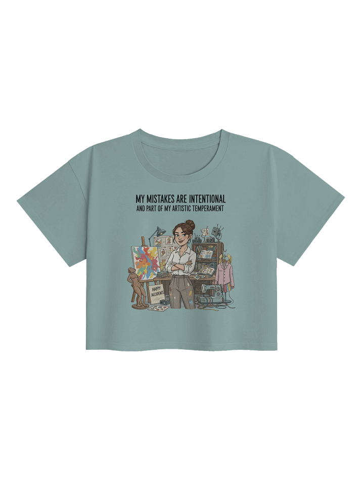 “My Mistakes are Intentional and Part of my Artistic Temperament” – Crop Top product image (1)