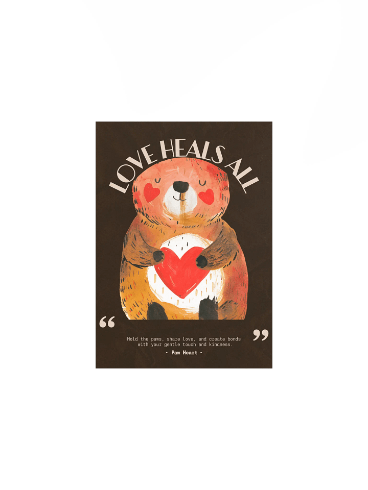 Paw Heart Love Heals All Poster product image (5)