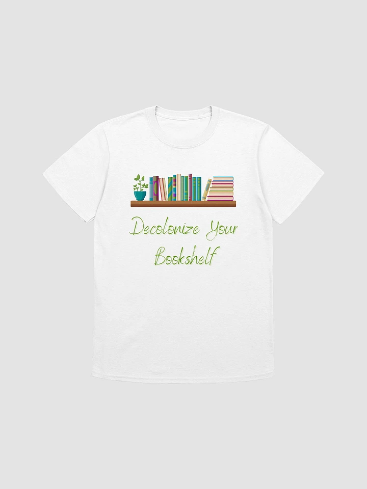 Decolonize Your Bookshelf Unisex T-Shirt V3 product image (7)