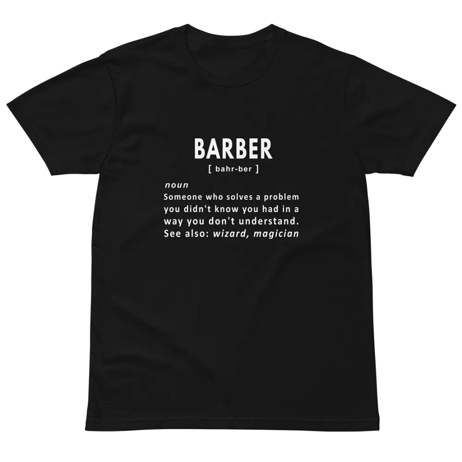 Barber Funny Noun Definition Unisex Premium T-Shirt product image (2)