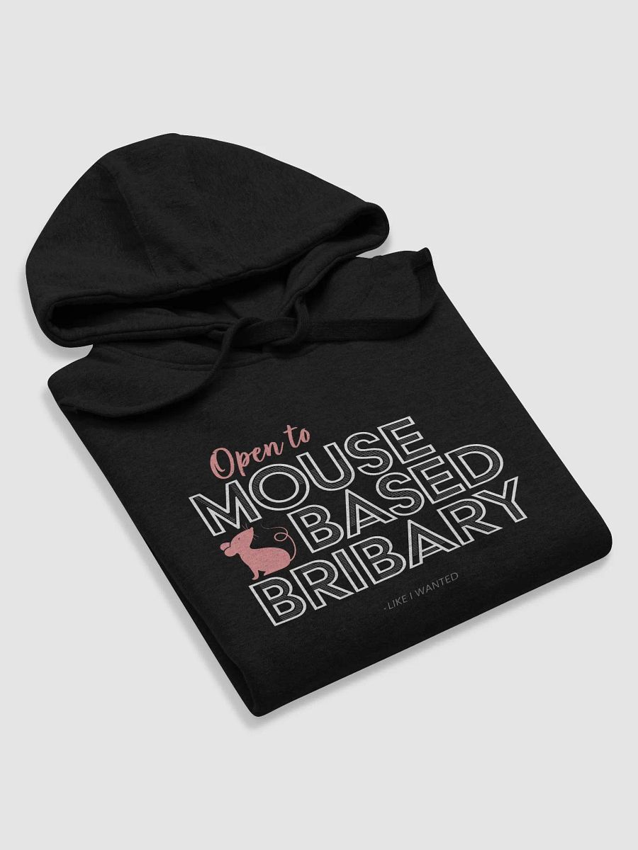 Open To Mouse Based Bribery Hoodie product image (18)