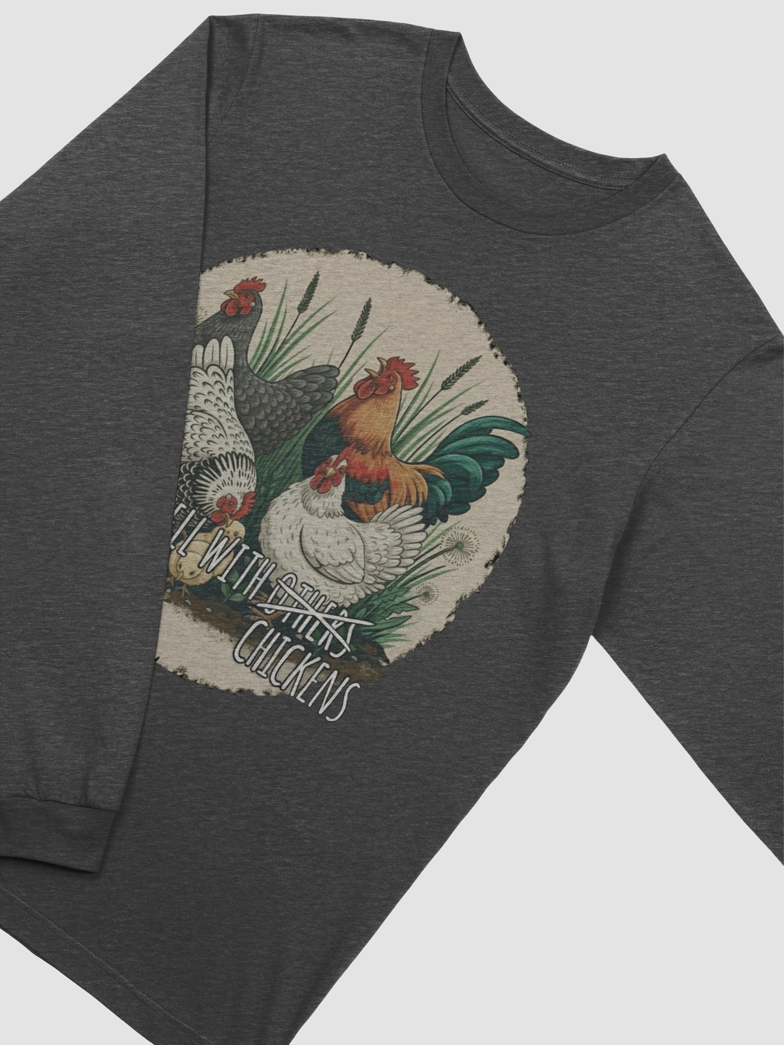 Plays Well With Chickens - Unisex Long Sleeve T-Shirt product image (19)