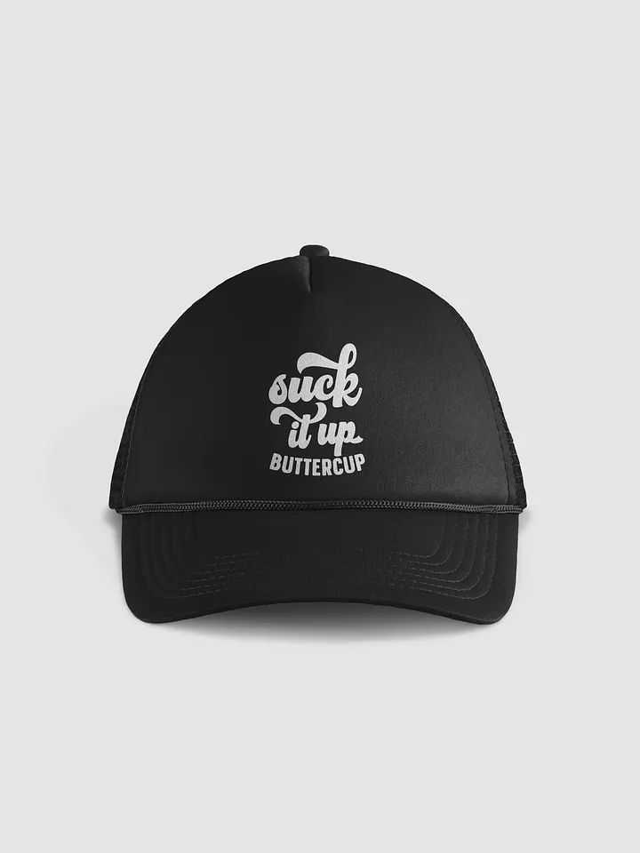 Suck It Up Buttercup Hat product image (1)
