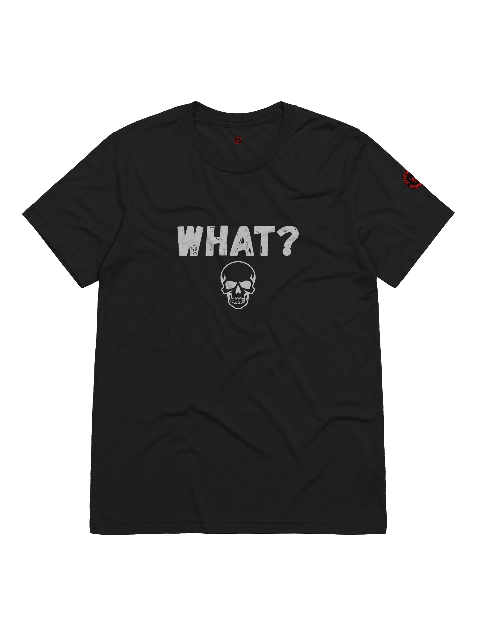 Attitude Era Generation What T-shirt product image (1)