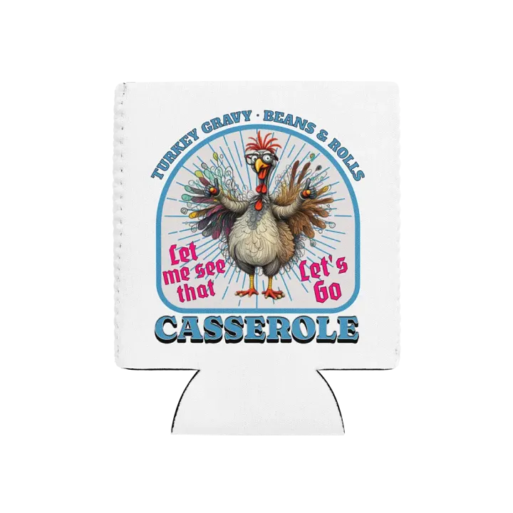 Turkey Gravy Beans And Rolls Casserole Quirky Can Cooler product image (1)