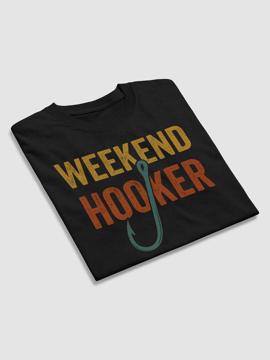 Weekend Hooker - Reel Fun Tee for Fishing Enthusiasts product image (4)