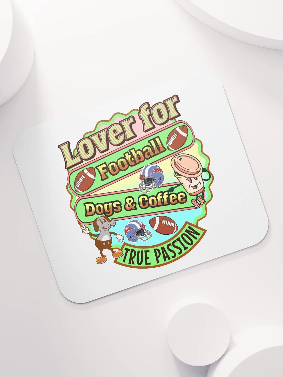 Lover For Dogs Coffee Football Passion Fusion Mouse Pad product image (5)