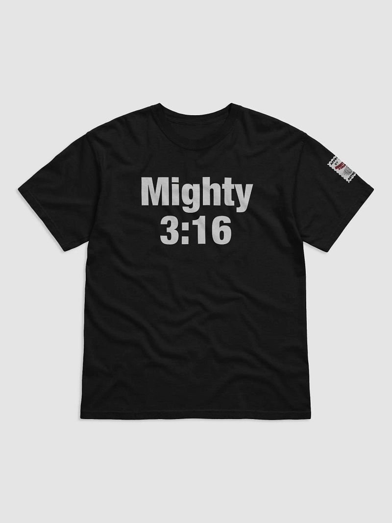MIGHTY 3:16 T-Shirt