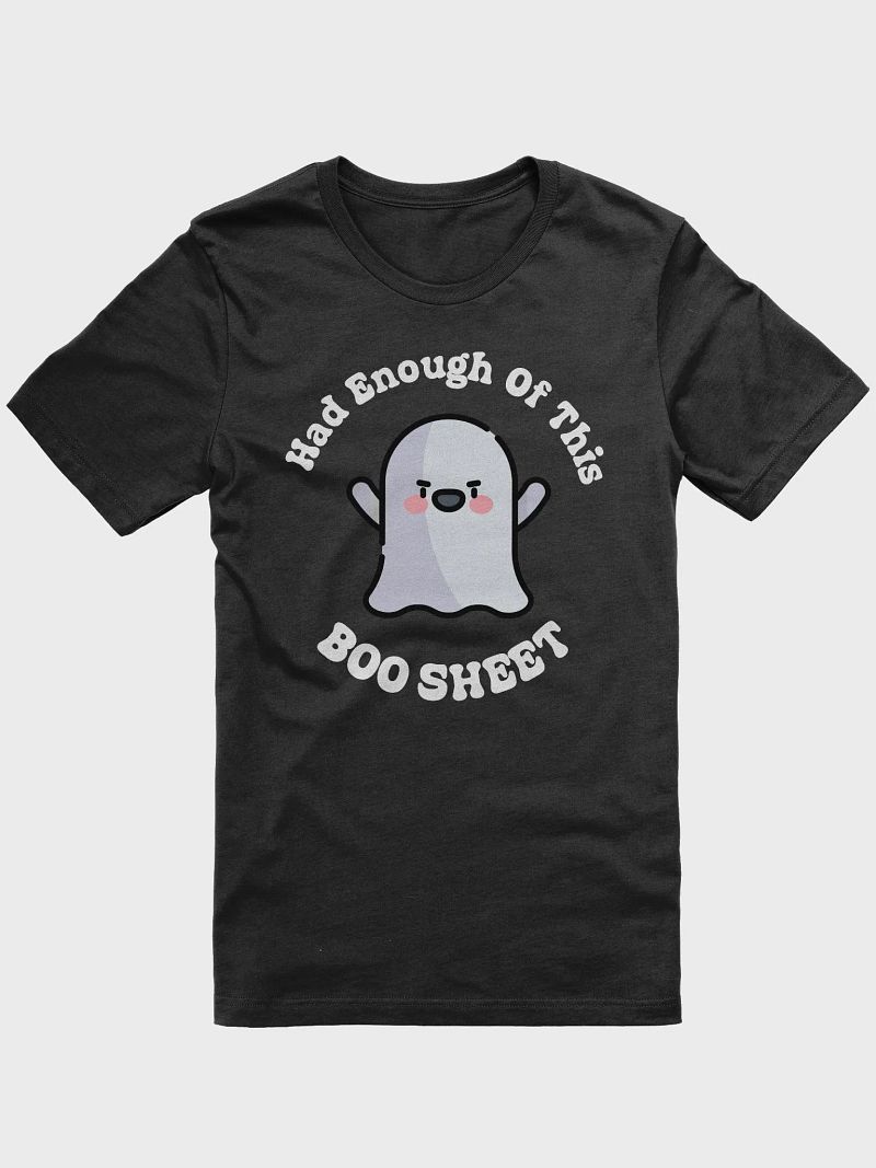 Funny Halloween Had Enough of this Boo Sheet Ghost Costume T-Shirt