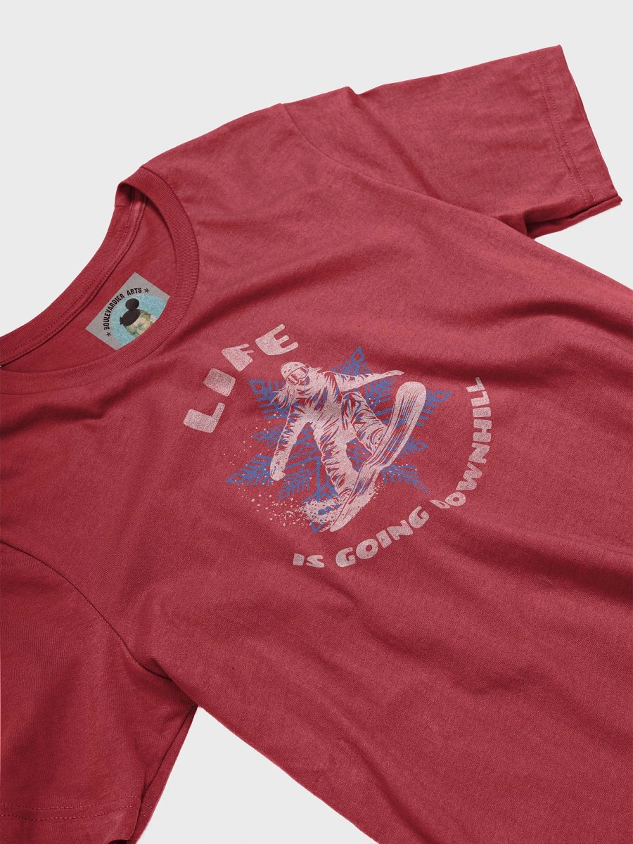 Life Is Going Downhill Unisex T-shirt product image (45)