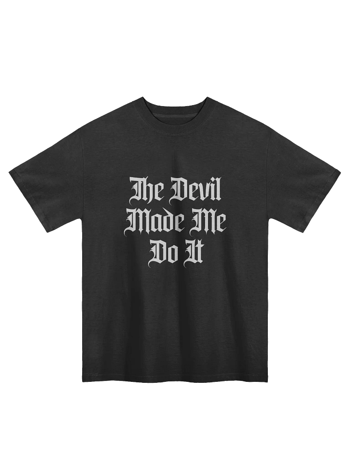 The Devil Made Me Do It Faded Oversized T shirt product image (1)