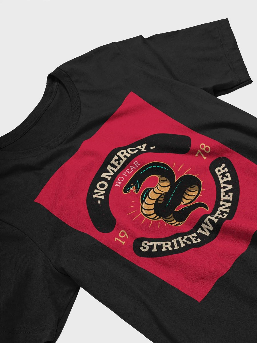 No Mercy No Fear Strike Whenever TShirt product image (3)
