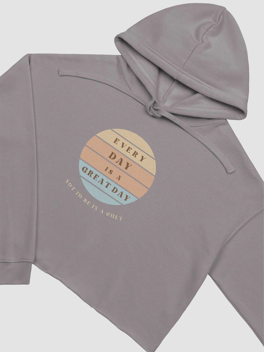 Every Day! Sun Set. Grey Bella Canvas Fleece Cropped Hoodie product image (3)