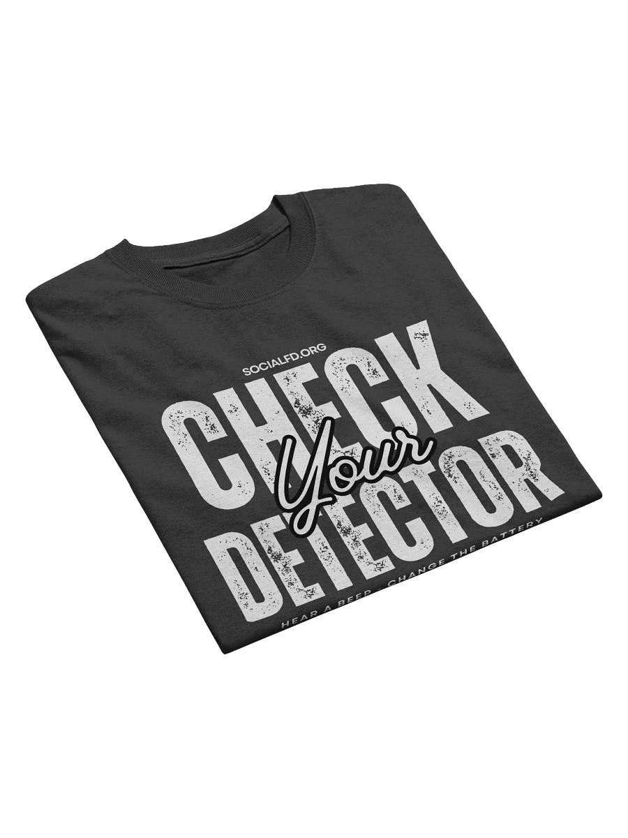 Check Your Smoke Detector T-Shirt product image (3)