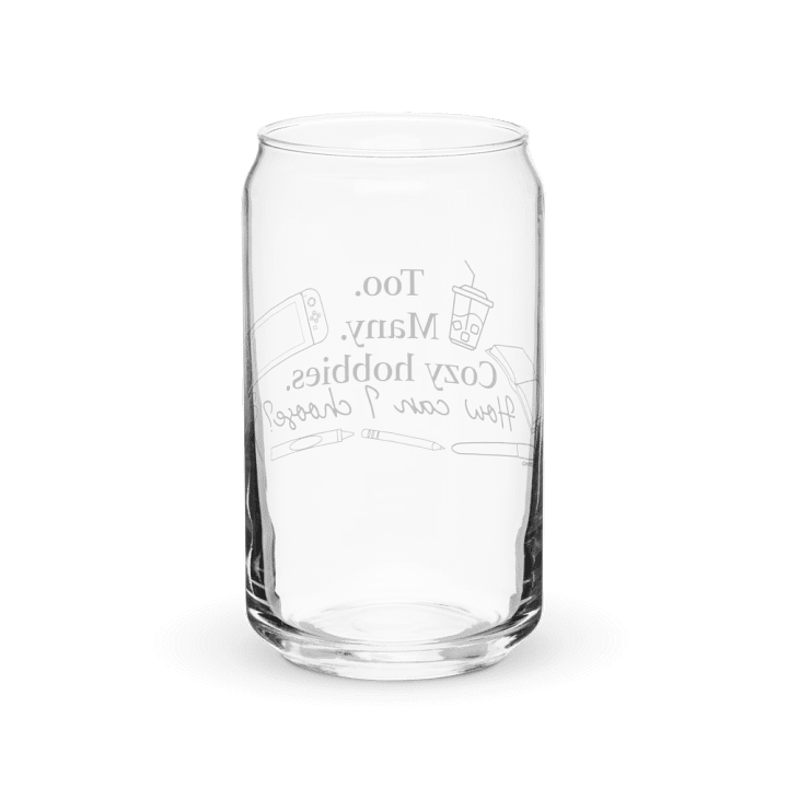 Too Many Cozy Hobbies! Can Glass product image (6)