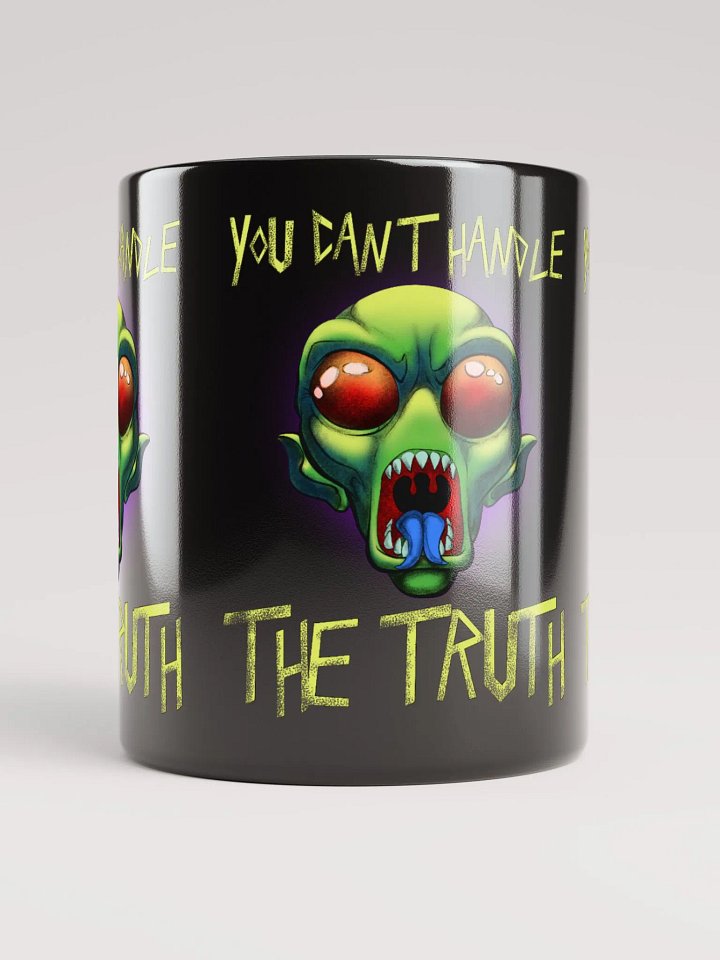 You Can't Handle The Truth - Mug product image (4)