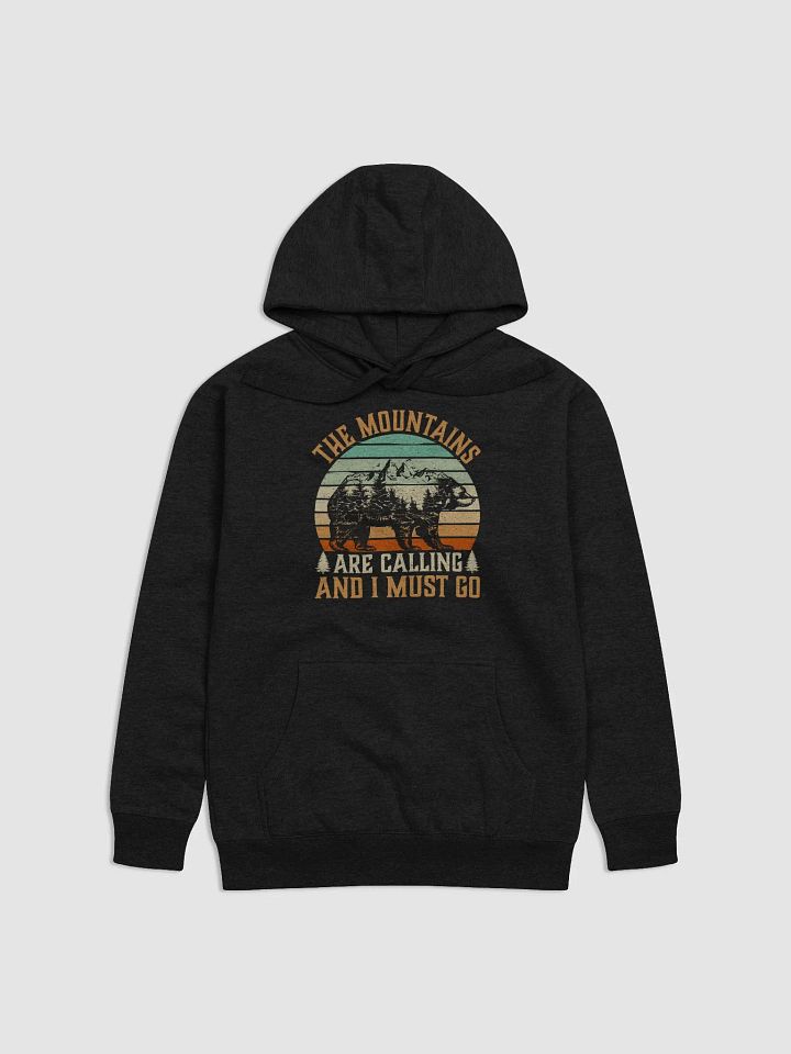 The Mountains Are Calling I Must Go Hiking Quote Unisex Premium Hoodie product image (1)
