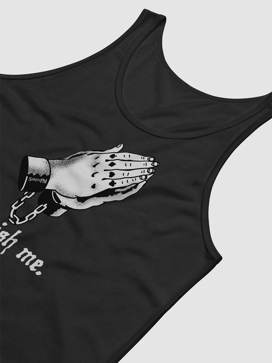 SirenPM: "Punish Me Prayer" Tame Unisex Tanktop product image (3)