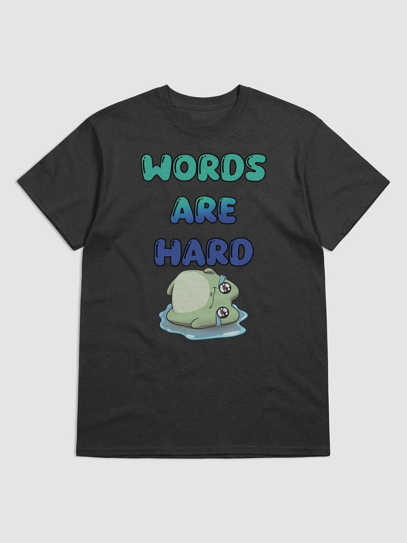 WORDS ARE HARD :(