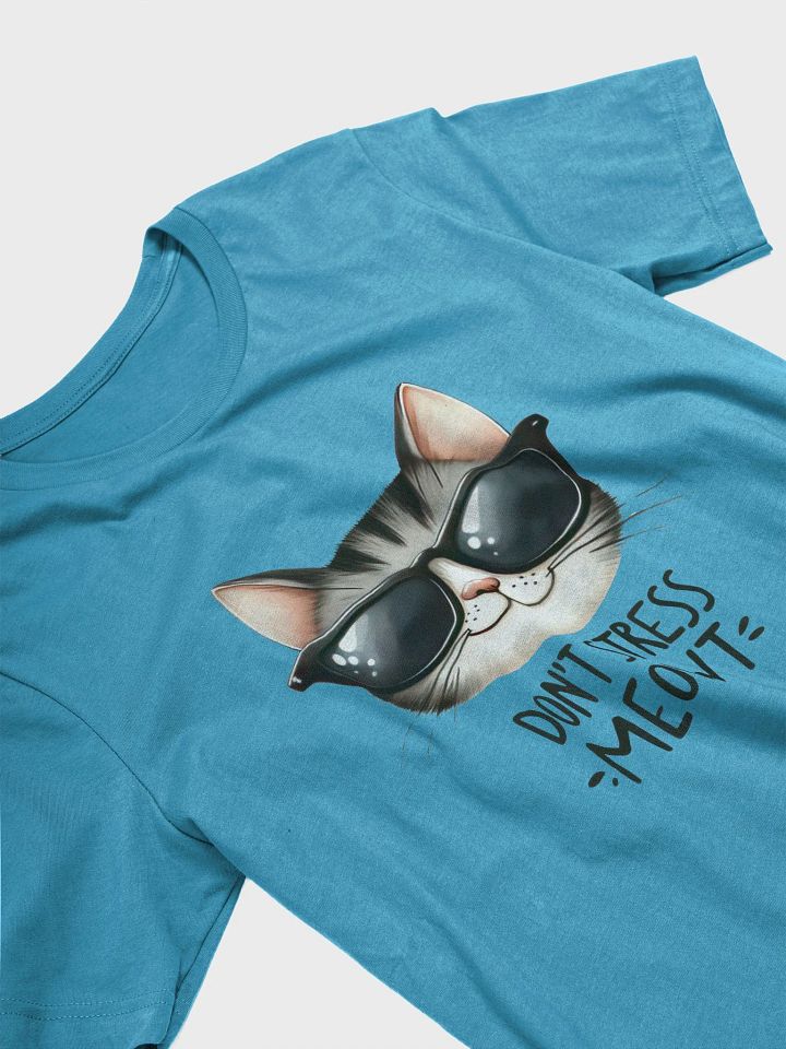 Don't Stress Meowt Cool Cat T-Shirt product image (2)