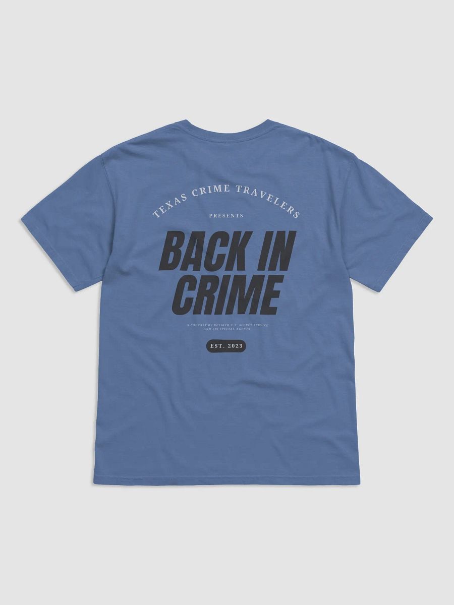 Back in Crime EST Shirt product image (4)