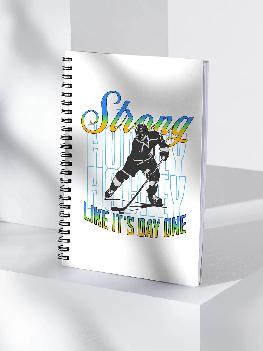 Like Its Day One Hockey Spirit Notebook product image (1)