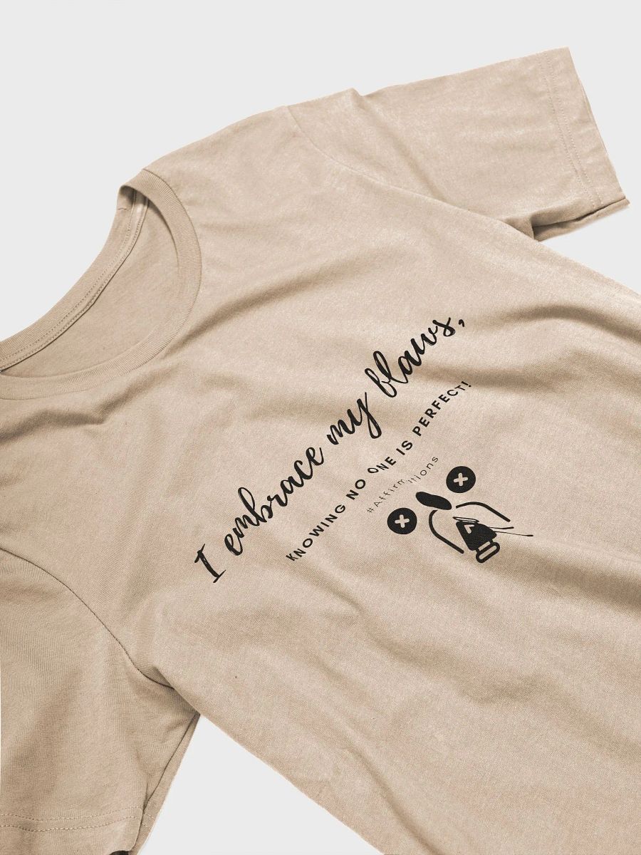 I embrace my flaws Dark Unisex Super soft T-Shirt product image (14)