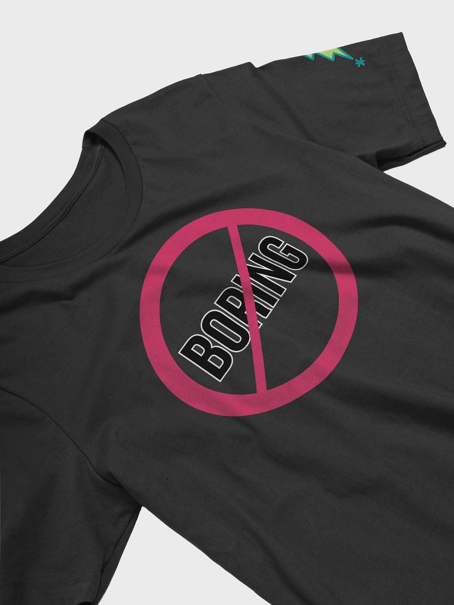 Not Boring T-Shirt product image (3)