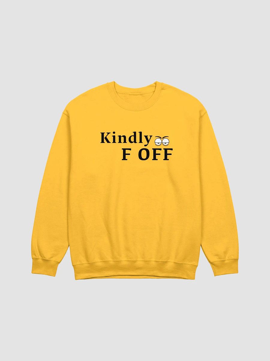 Kindly F Off Sweatshirt product image (1)