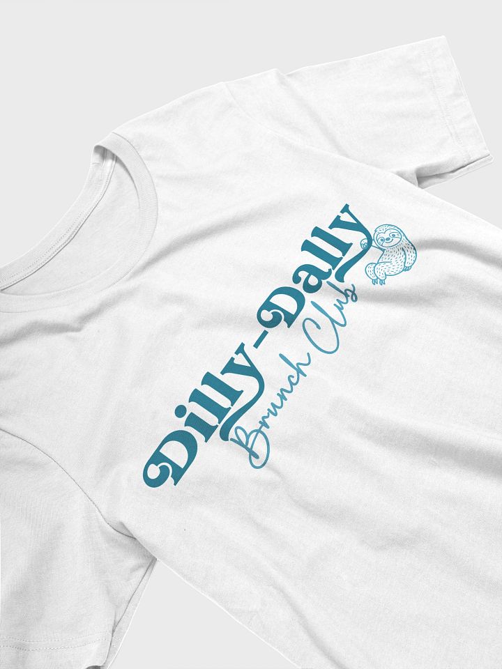 Dilly-Dally Sloth Brunch Club T-Shirt product image (2)