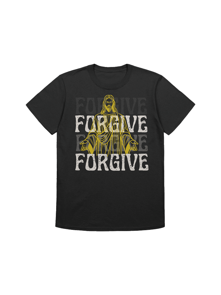 Forgive Graphic Unisex T-Shirt product image (2)