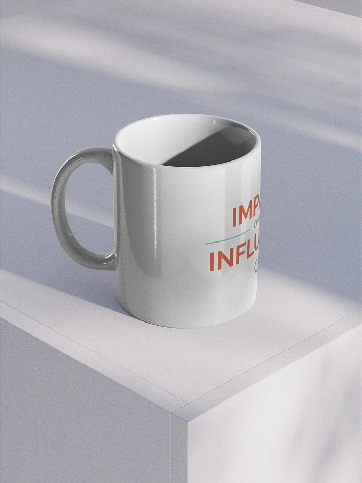 Impact Over Influence Mug product image (1)