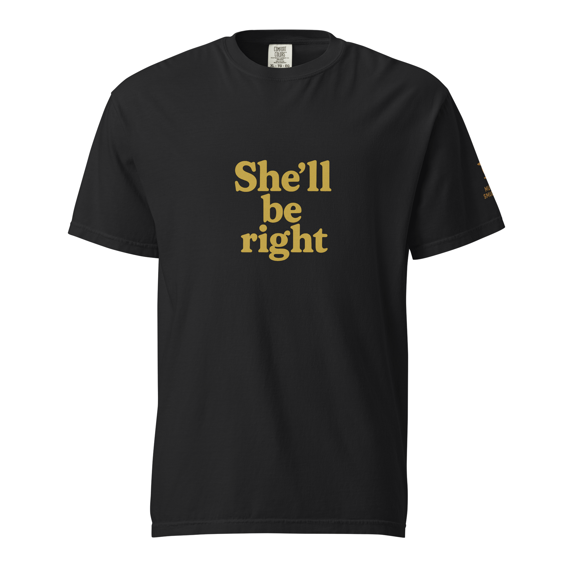 She'll be right t-shirt product image (1)