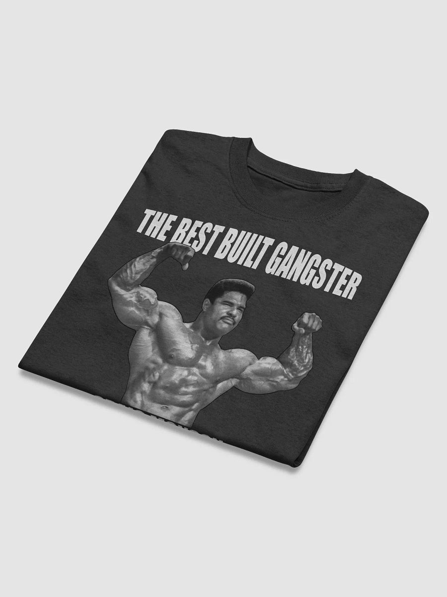 The Best Built Gangster Craig Monson T-shirt product image (4)