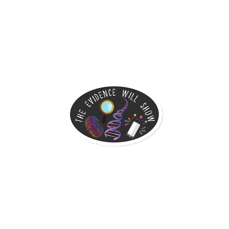 “The Evidence Will Show” Magnet product image (1)