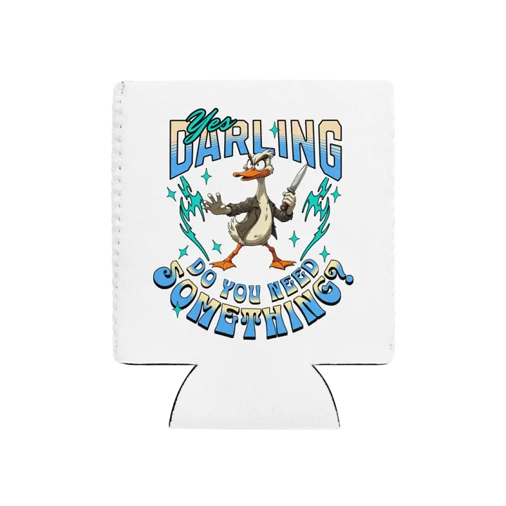 Yes Darling Do You Need Something Quirky Can Cooler product image (1)