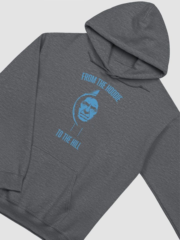 "From the Hoodie to the Hill" Hoodie product image (1)