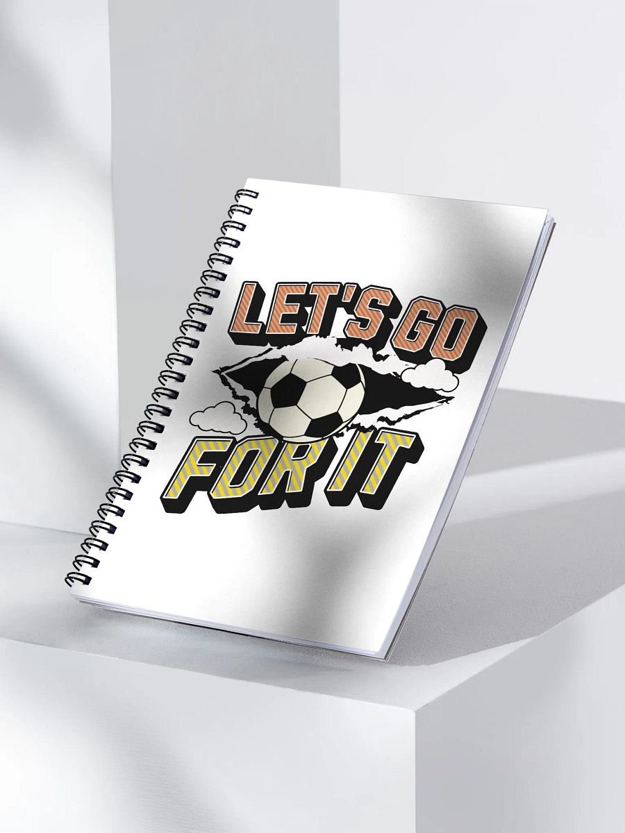 Lets Go For It Soccer Spirit Spiral Notebook product image (2)