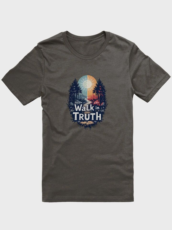 Walk in Truth: Discerning Lies T-Shirt product image (3)