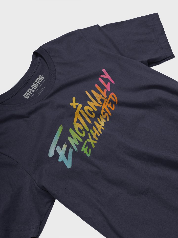Emotionally Exhausted OG TieDye (Large) - Summer Tee product image (2)