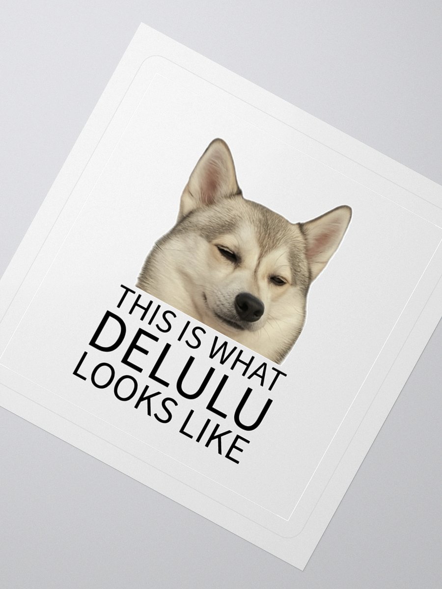 This Is What Delulu Looks Like – Cordell Sticker 💅🐾 product image (4)