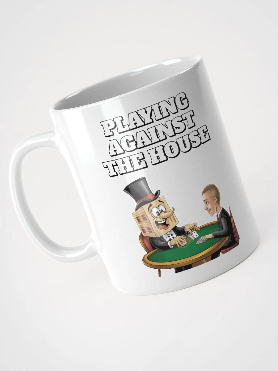 Playing Against The House - Funny Wordplay White Coffee Mug product image (18)