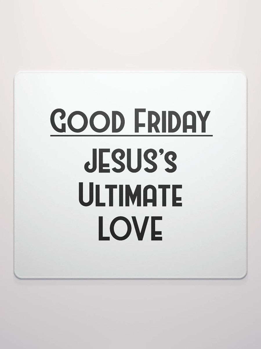 GOOD FRIDAY, JESUS’S ULTIMATES LOVE product image (2)