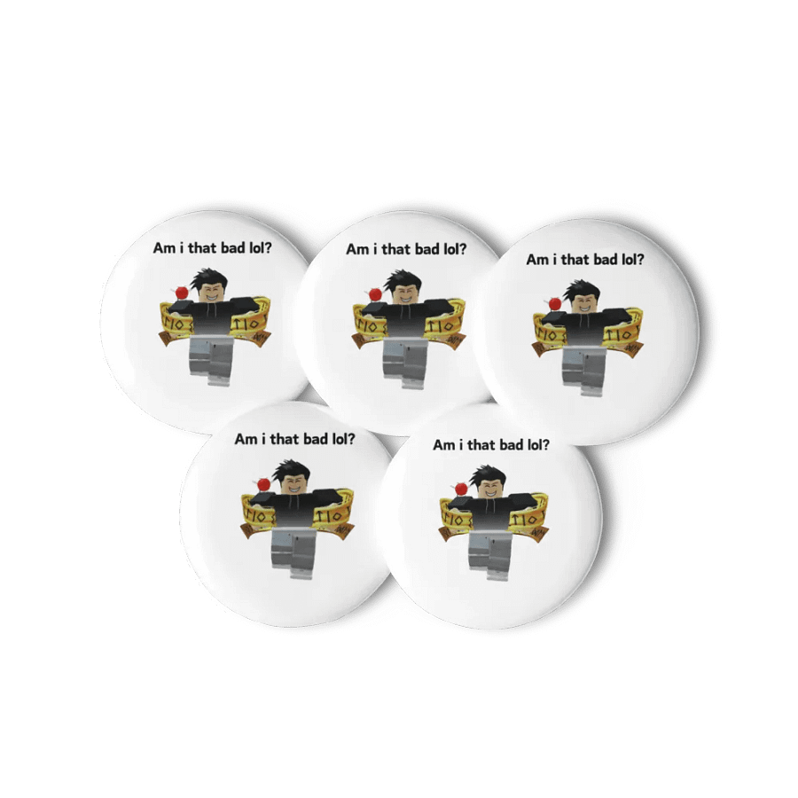 Am i that bad lol? - Pin set product image (2)